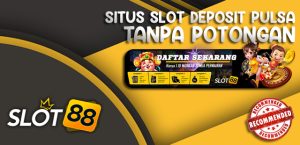 Panduan Lengkap Link Slot Pulsa Tanpa Potongan